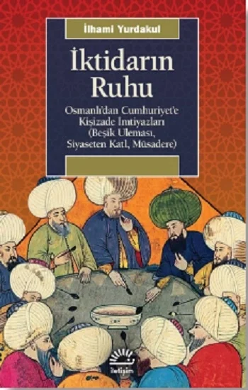 İktidarın Ruhu
