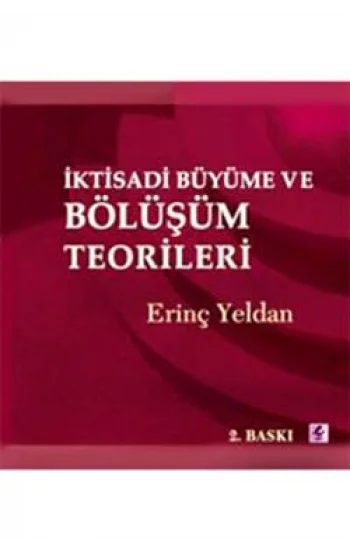 İktisadi Büyüme ve Bölüşüm Teorileri