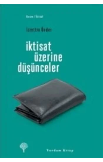 İktisat Üzerine Düşünceler