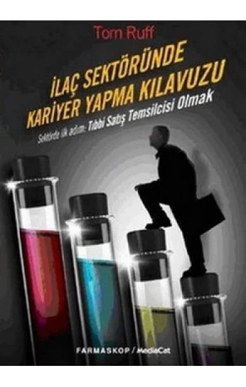 İlaç Sektöründe Kariyer Yapma Klavuzu