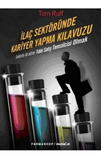 İlaç Sektöründe Kariyer Yapma Klavuzu