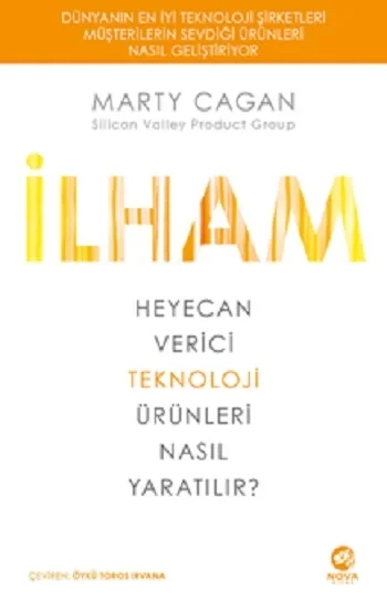 İlham: Heyecan Verici Teknoloji Ürünleri Nasıl Yaratılır?