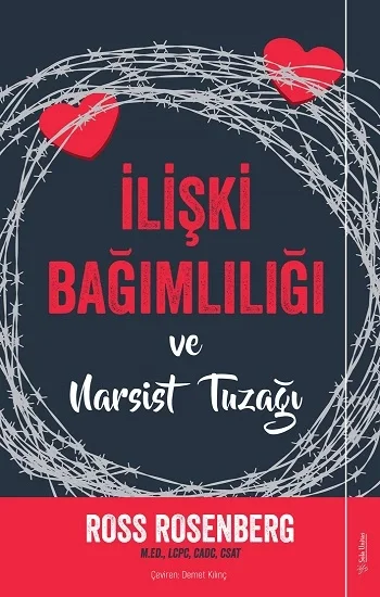 İlişki Bağımlılığı ve Narsist Tuzağı