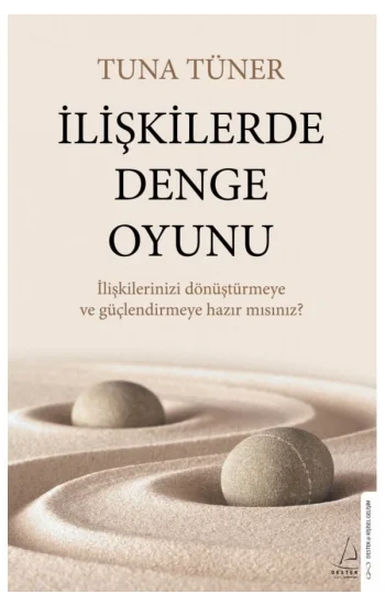 İlişkilerde Denge Oyunu