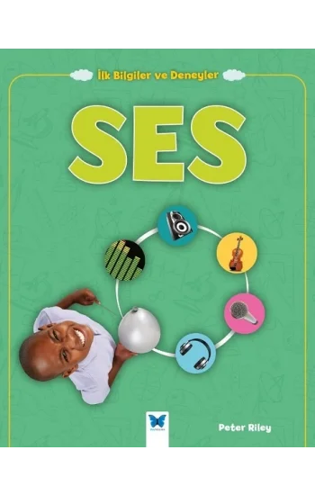 İlk Bilgiler ve Deneyler - Ses