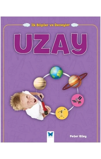 İlk Bilgiler ve Deneyler - Uzay