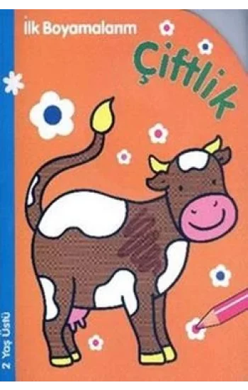 İlk Boyamalarım : Çiftlik