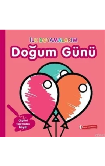 İlk Boyamalarım - Doğum Günü