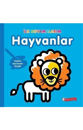 İlk Boyamalarım - Hayvanlar