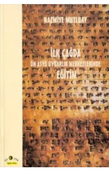 İlk Çağda Ön Asya Uygarlık Merkezlerinde Eğitim