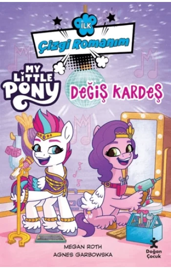 İlk Çizgi Romanım My Little Pony-Değiş Kardeş