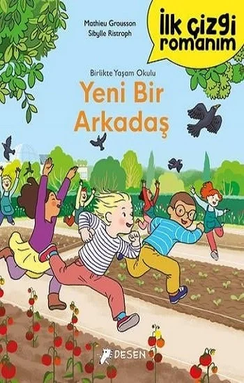 İlk Çizgi Romanım - Yeni Bir Arkadaş