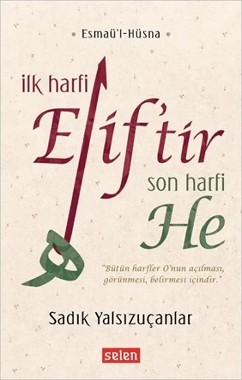 İlk Harfi Eliftir Son Harfi He