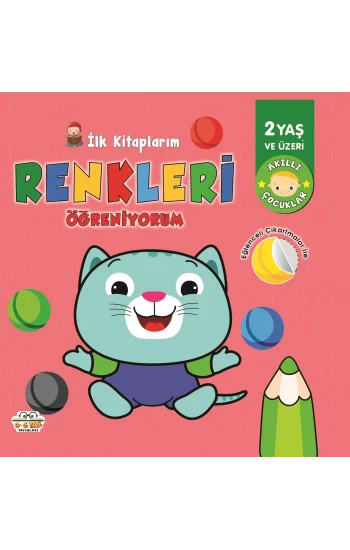 İlk Kitaplarım Renkleri Öğreniyorum