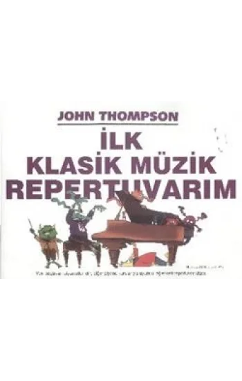 İlk Klasik Müzik Repertuvarım
