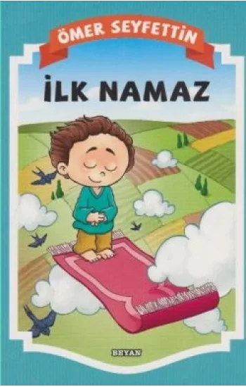İlk Namaz