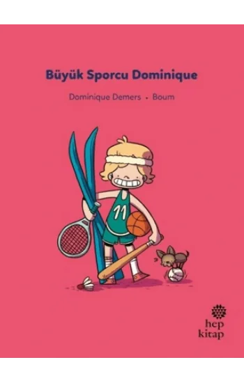 İlk Okuma Hikayeleri: Büyük Sporcu Dominique