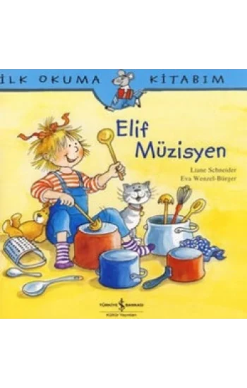 İlk Okuma Kitabım - Elif Müzisyen