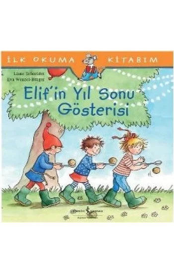 İlk Okuma Kitabım - Elifin Yıl Sonu Gösterisi