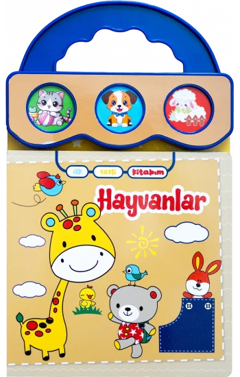 İlk Sesli Kitabım - Hayvanlar - Ciltli