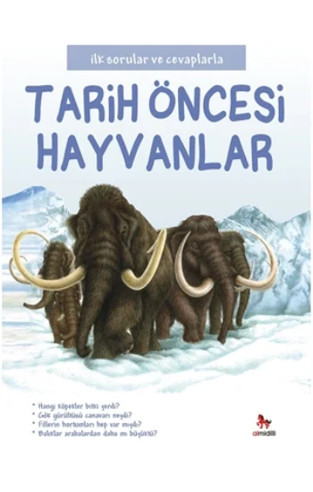 İlk Sorular ve Cevaplarla - Tarih Öncesi Hayvanlar