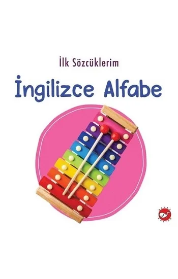 İlk Sözcüklerim - İngilizce Alfabe