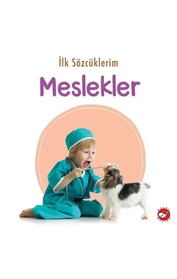 İlk Sözcüklerim - Meslekler