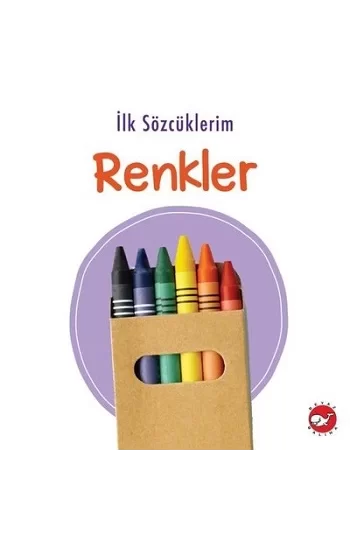 İlk Sözcüklerim - Renkler