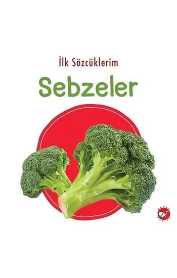 İlk Sözcüklerim - Sebzeler