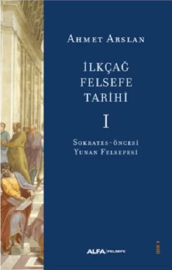 İlkçağ Felsefe Tarihi 1
