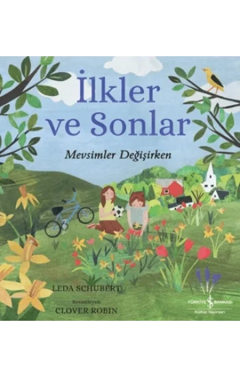 İlkler ve Sonlar – Mevsimler Değişirken