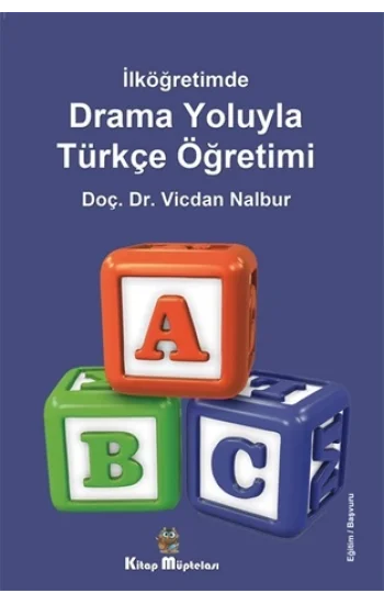 İlköğretimde Drama Oyunlarıyla Türkçe Öğretimi