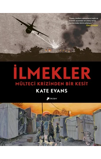 İlmekler: Mülteci Krizinden Bir Kesit (Ciltli)