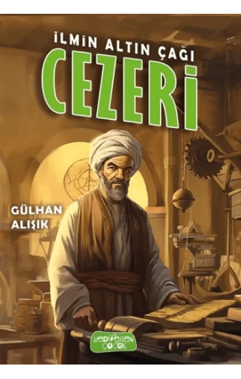 İlmin Altın Çağı Cezeri