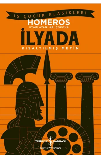 İlyada - Kısaltılmış Metin