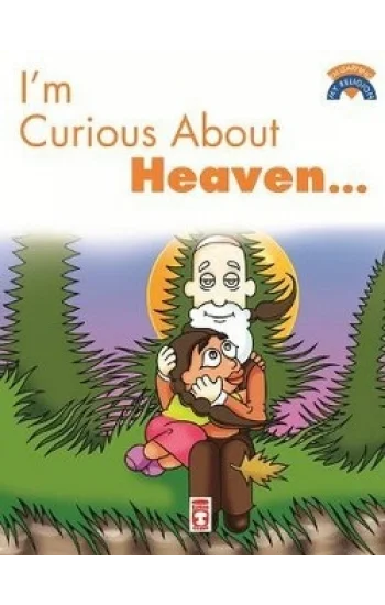 I’m Curious About Heaven