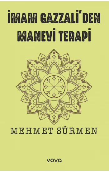 İmam Gazzaliden Manevi Terapi