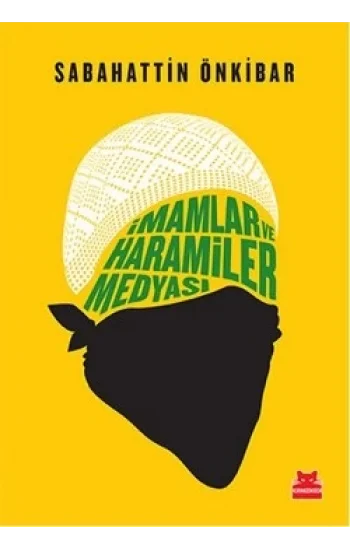 İmamlar ve Haramiler Medyası