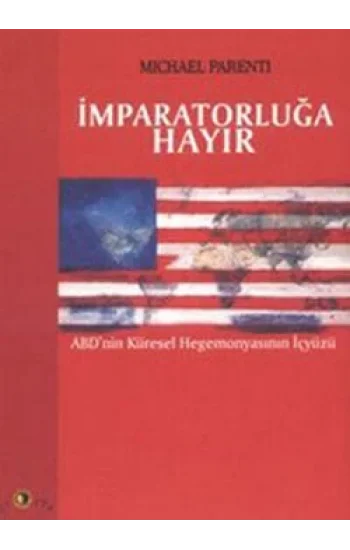 İmparatorluğa Hayır