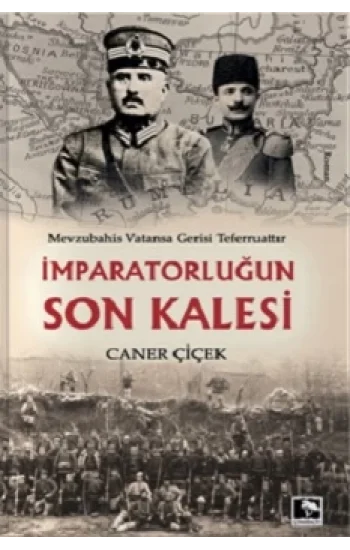 İmparatorluğun Son Kalesi