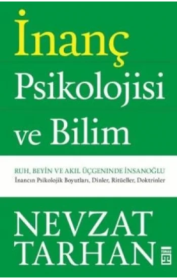 İnanç Psikolojisi ve Bilim