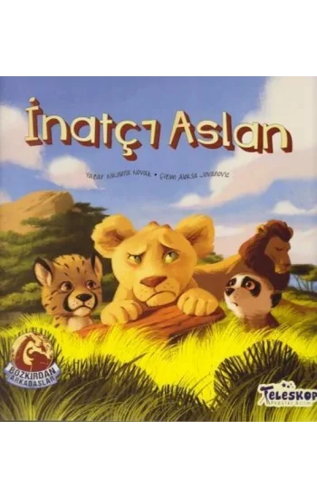 İnatçı Aslan - Bozkırdan Arkadaşlar