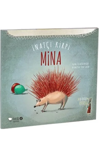 İnatçı Kirpi Mina