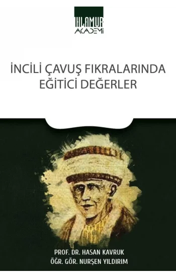 İncili Çavuş Fıkralarında Eğitici Değerler