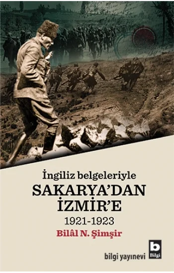 İngiliz Belgeleriyle Sakaryadan İzmire