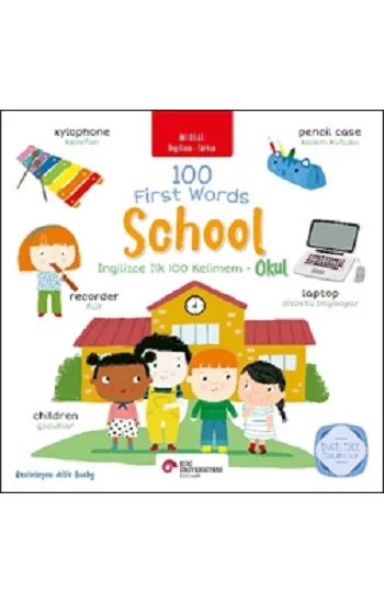 İngilizce İlk 100 Kelimem - Okul