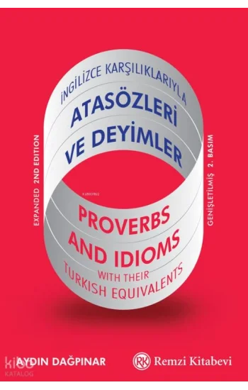 İngilizce Karşılıklarıyla Atasözleri ve Deyimler