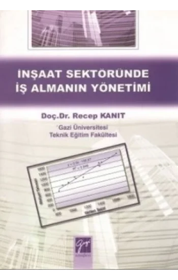 İnşaat Sektöründe İş Almanın Yönetimi