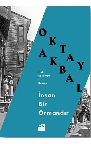 İnsan Bir Ormandır