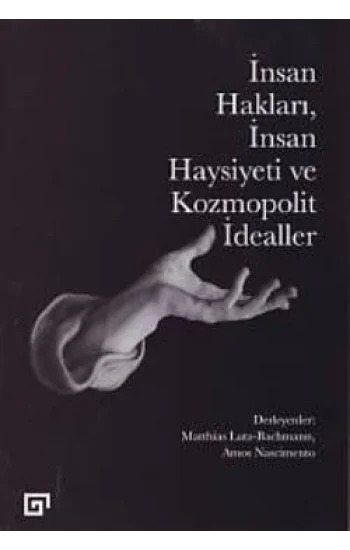 İnsan Hakları İnsan Haysiyeti ve Kozmopolit İdealler